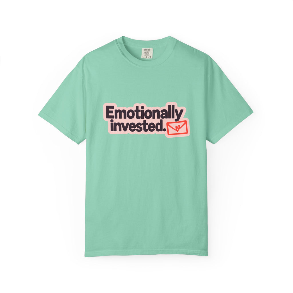 Emotionally Invested Graphic T-Shirt