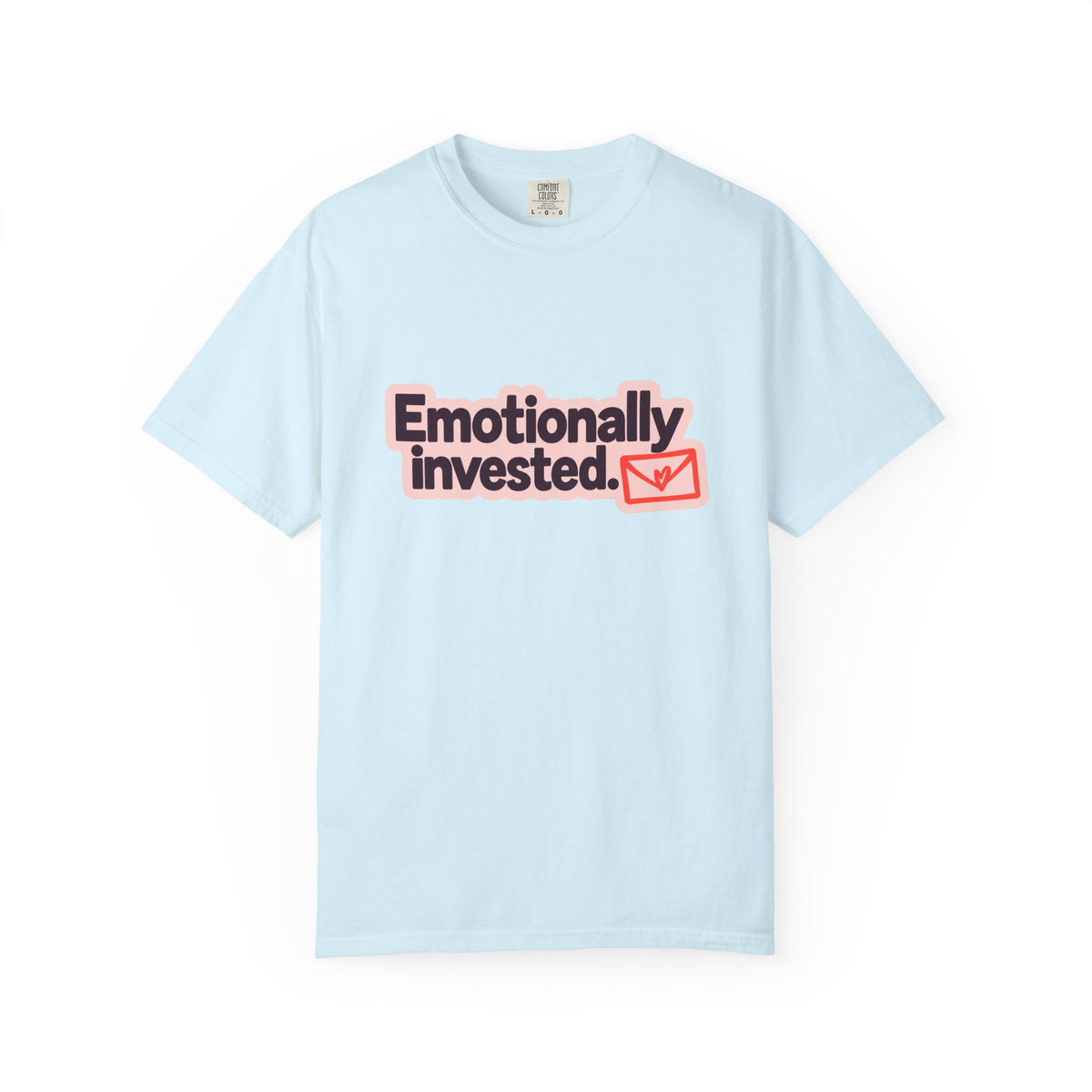 Emotionally Invested Graphic T-Shirt