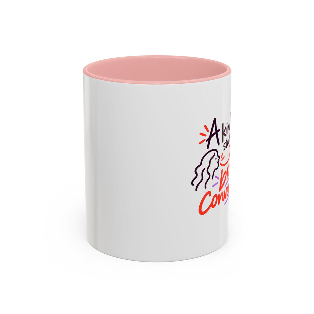 A Kinder World Starts with Braver Conversations Coffee Mug
