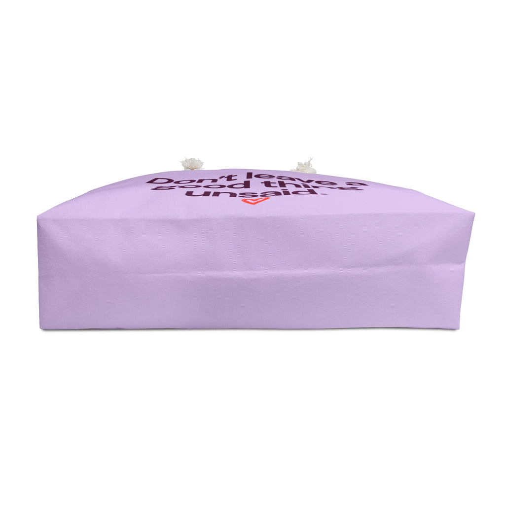 Weekender Bag — "Don't Leave a Good Thing Unsaid" Lavender Travel Tote