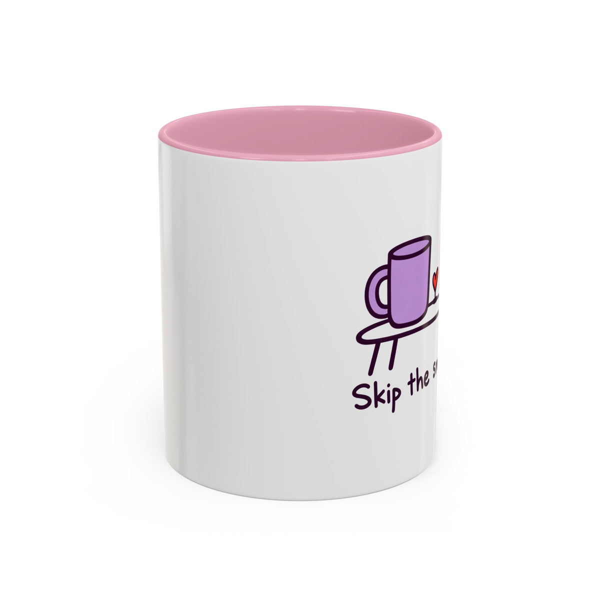Skip the Small Talk Mug – Introvert Coffee Cup