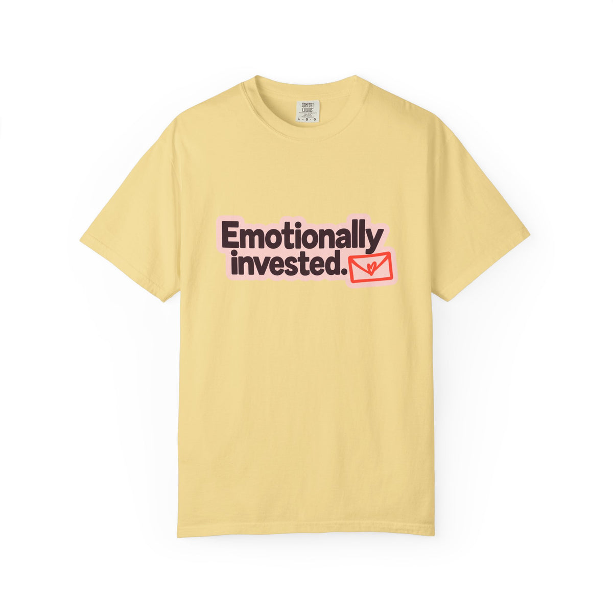 Emotionally Invested Graphic T-Shirt