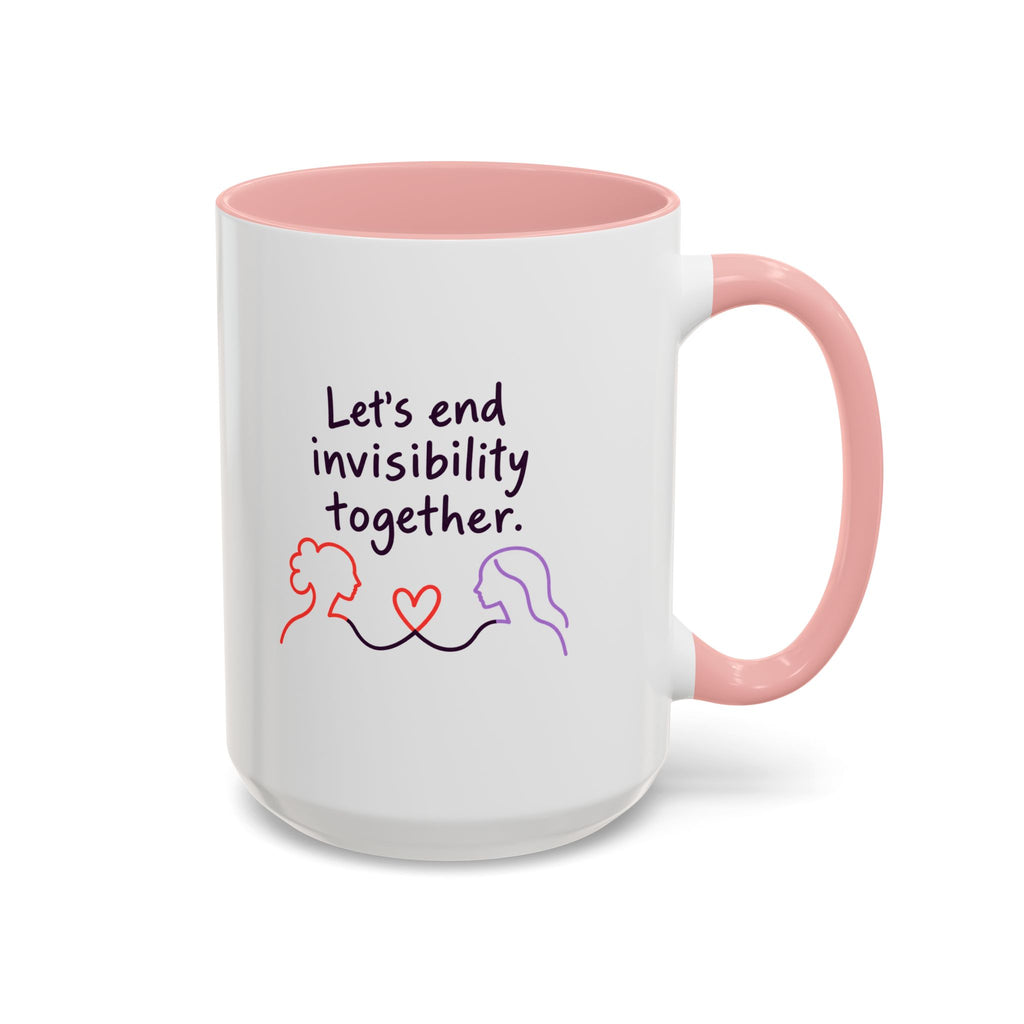 End Invisibility Together Accent Coffee Mug – Awareness Pride Relationship Gift