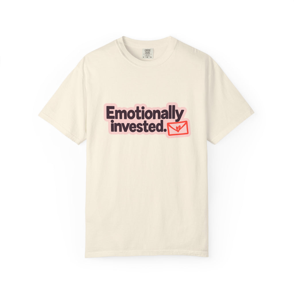 Emotionally Invested Graphic T-Shirt