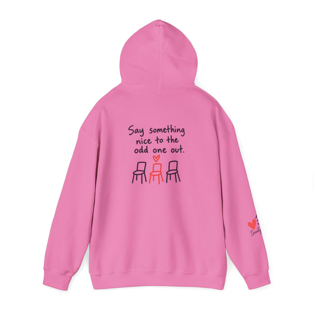 Say Something Nice to the Odd One Out Hoodie