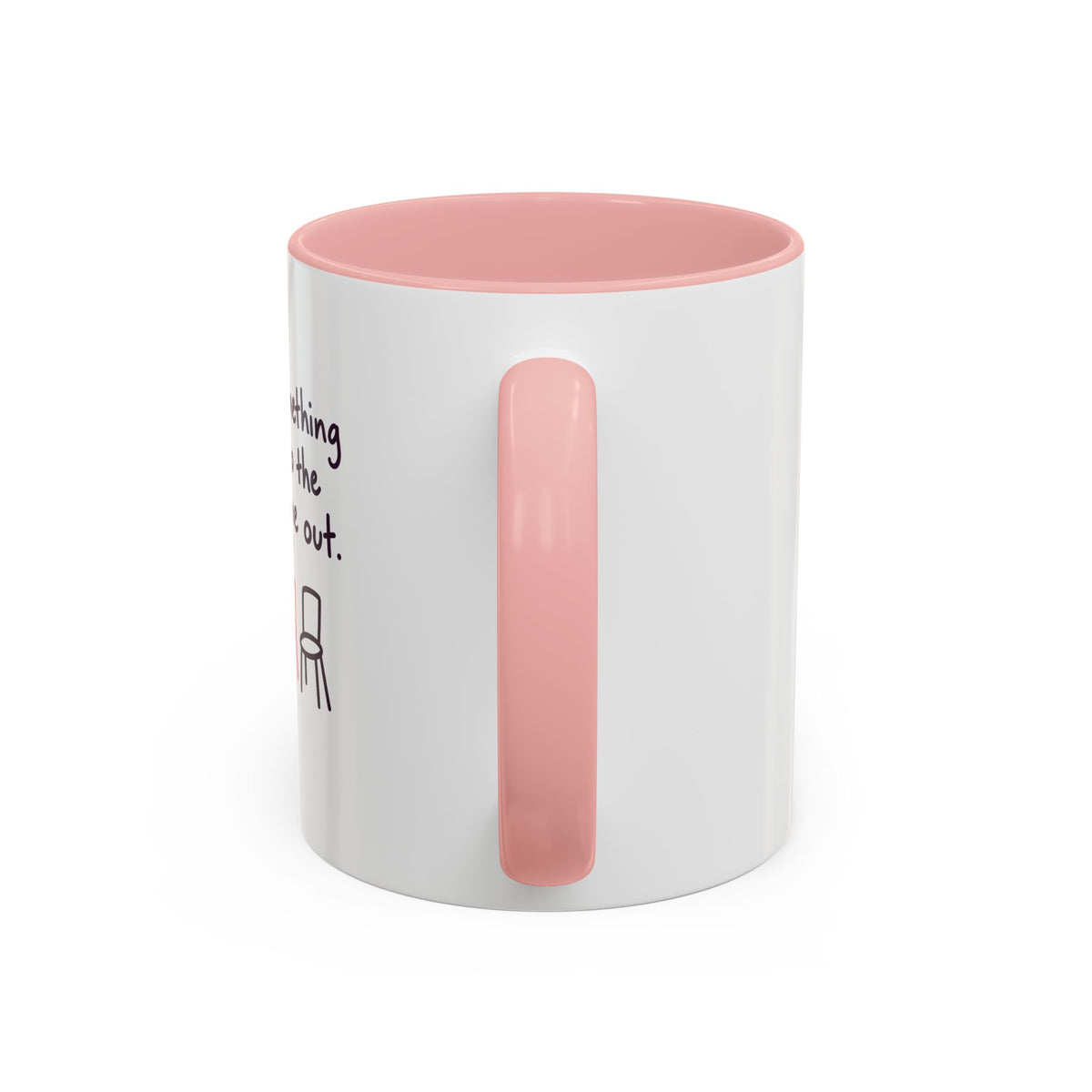Accent Coffee Mug - "Say Something Nice to the Odd One Out" Inspirational Office Mug