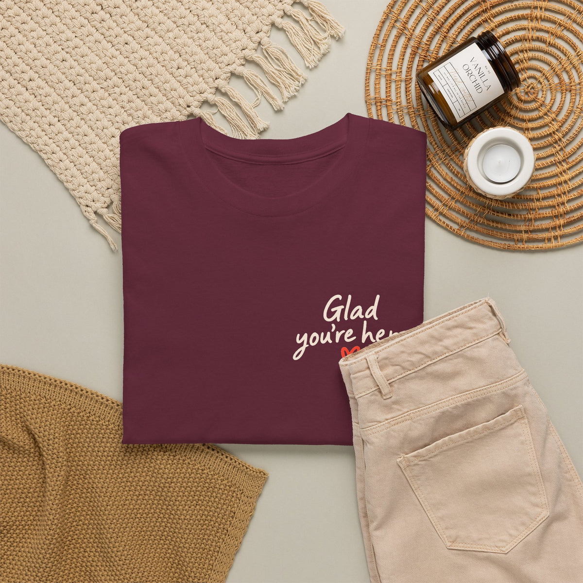 Glad You're Here Positive Message T-Shirt