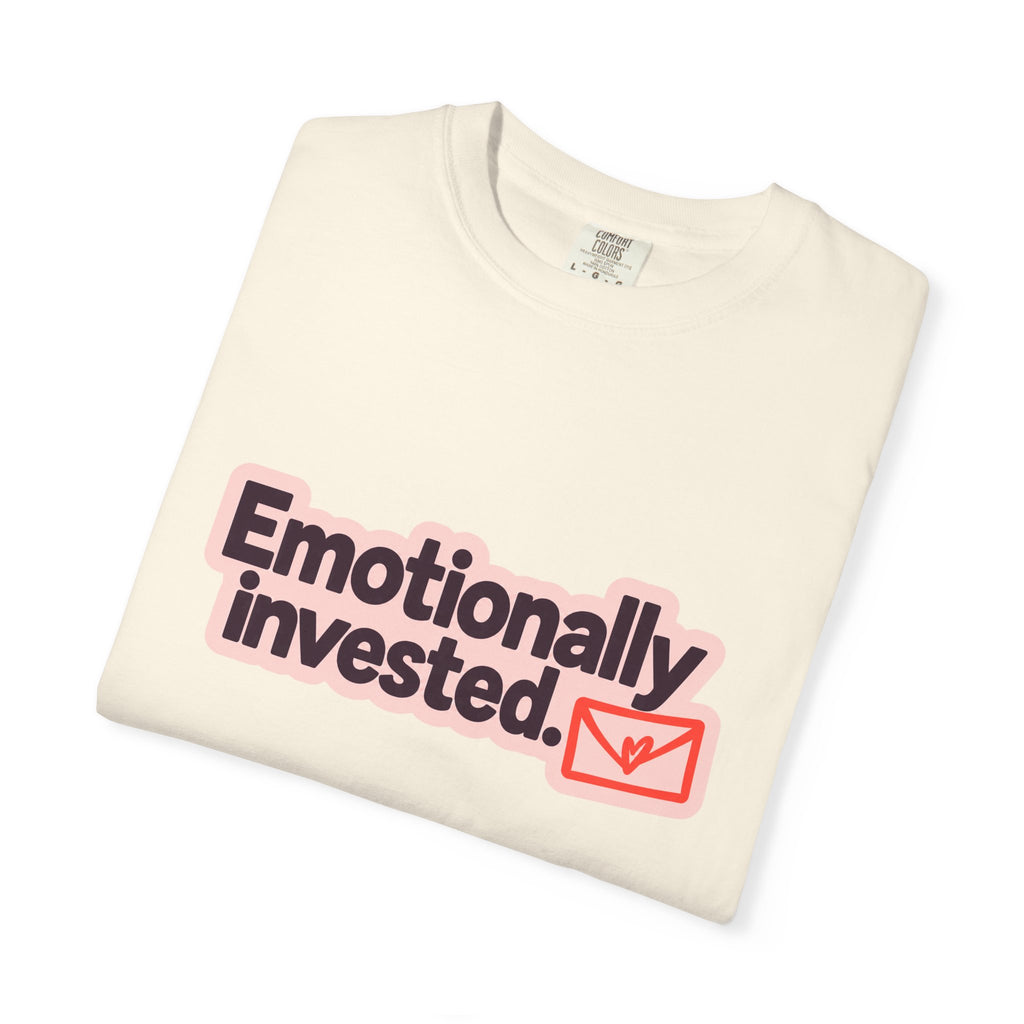 Emotionally Invested Graphic T-Shirt