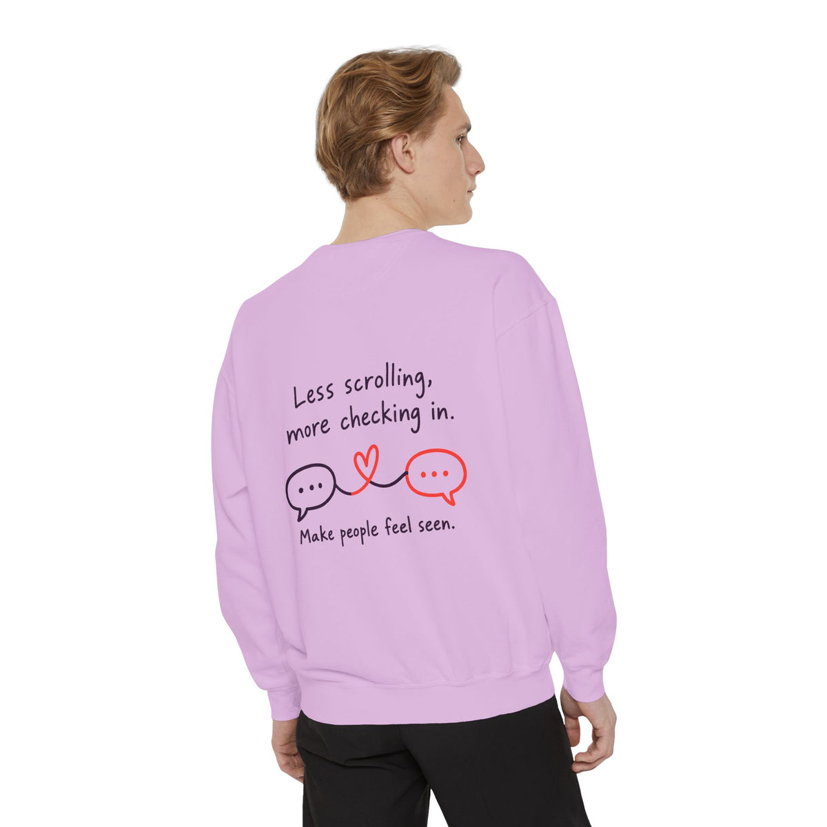 Sweatshirt — "Less Scrolling, More Checking In" Heart & Chat Graphic Crewneck