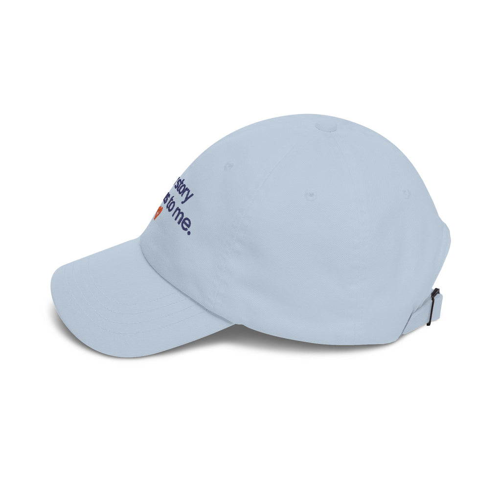 “Your Story Matters to Me” Heart Embroidered Ball Cap