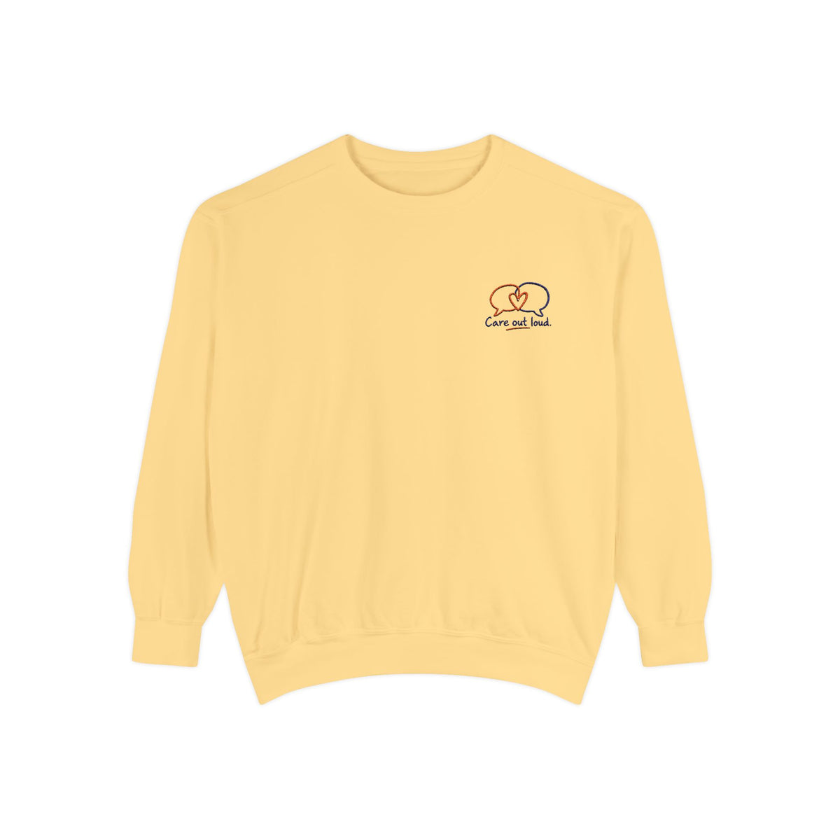 Embroidered 'Care Out Loud' Cozy Sweatshirt