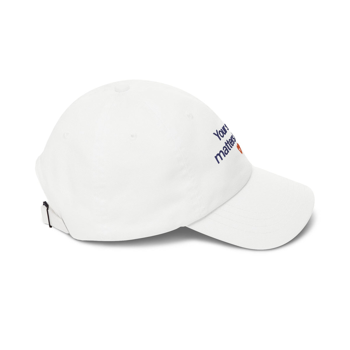 “Your Story Matters to Me” Heart Embroidered Ball Cap