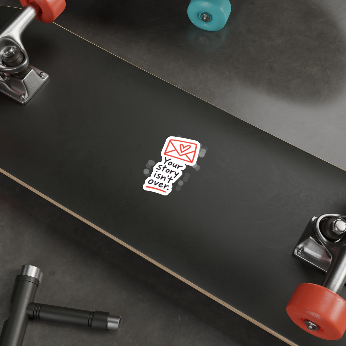 Your Story Isn’t Over Inspirational Die-Cut Sticker