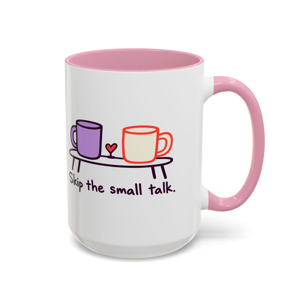 Skip the Small Talk Mug – Introvert Coffee Cup