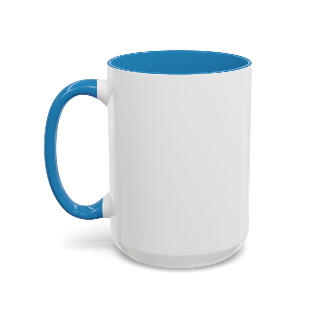 Accent Coffee Mug - "Say Something Nice to the Odd One Out" Inspirational Office Mug
