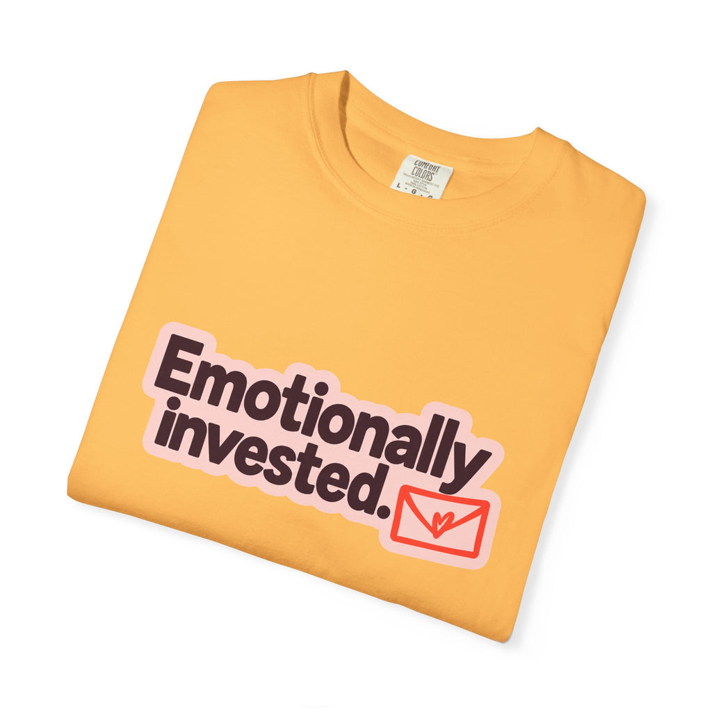 Emotionally Invested Graphic T-Shirt