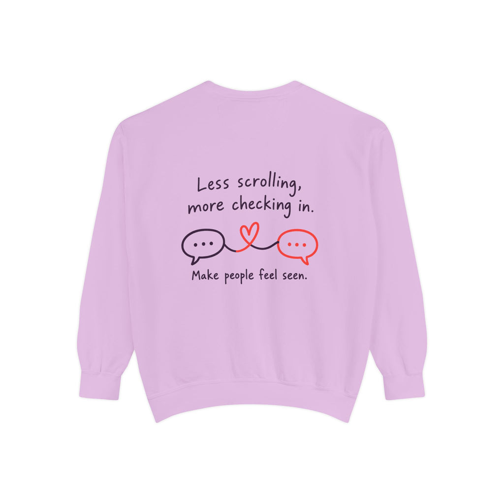 Sweatshirt — "Less Scrolling, More Checking In" Heart & Chat Graphic Crewneck