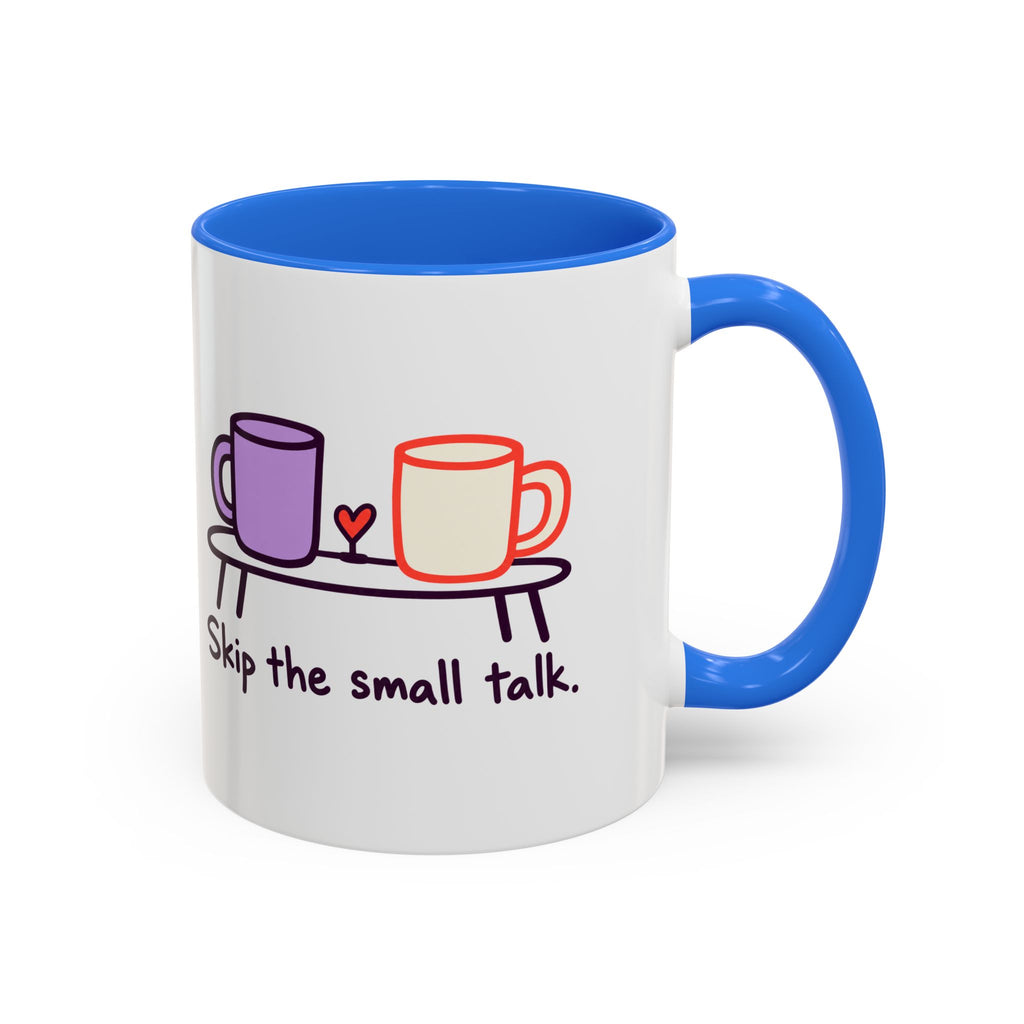 Skip the Small Talk Mug – Introvert Coffee Cup