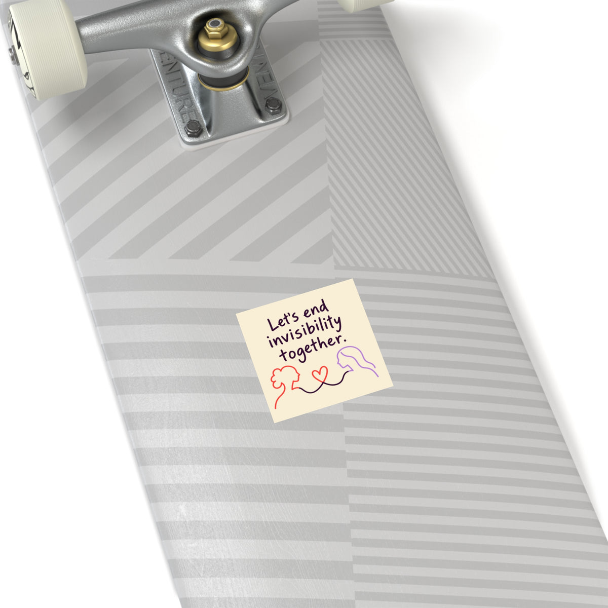 Let's End Invisibility Together Square Sticker — Mental Health Awareness, Supportive Vinyl Decal