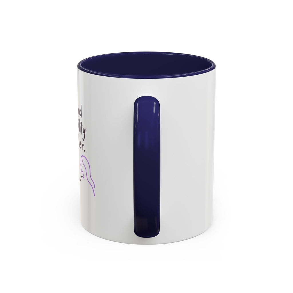 End Invisibility Together Accent Coffee Mug – Awareness Pride Relationship Gift