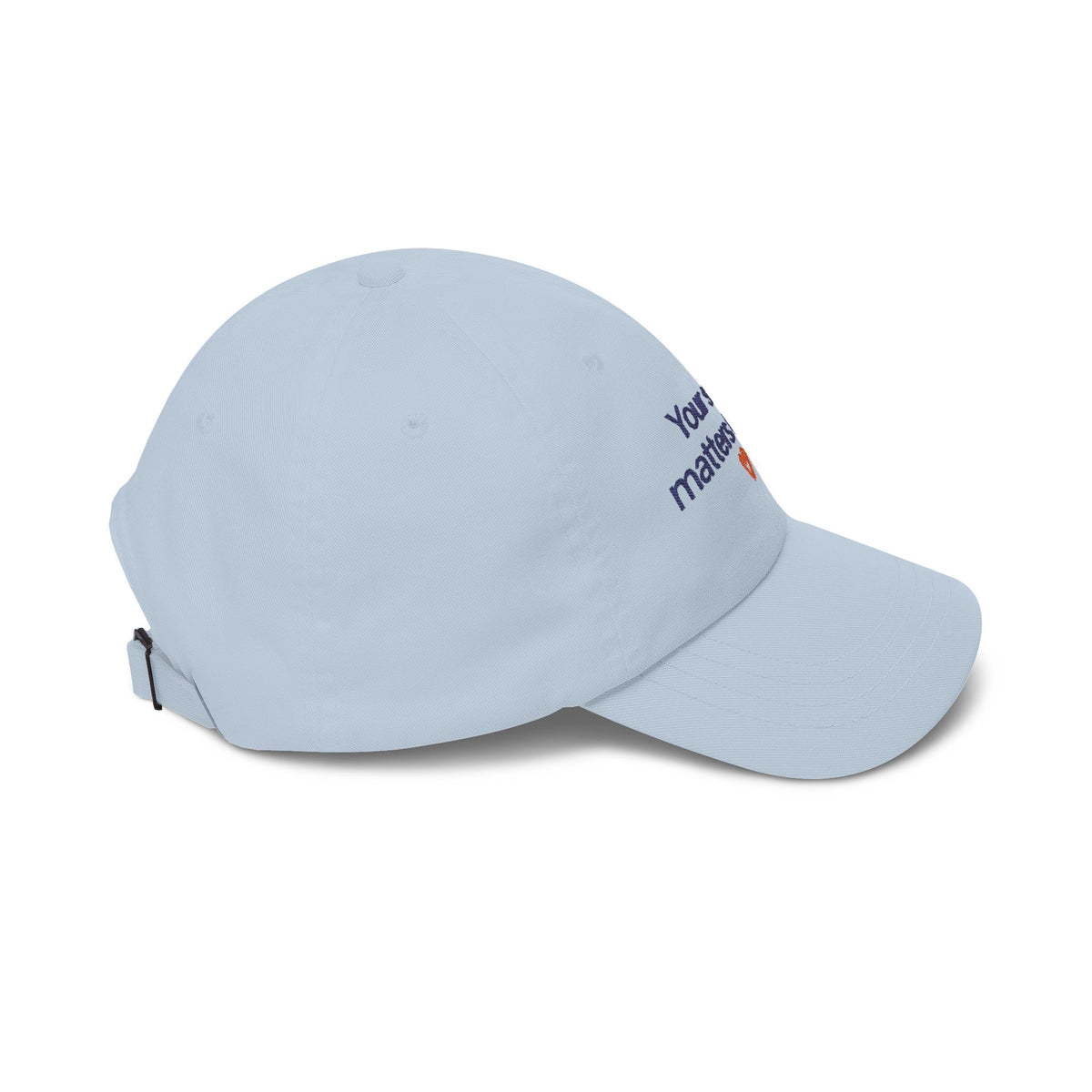 “Your Story Matters to Me” Heart Embroidered Ball Cap